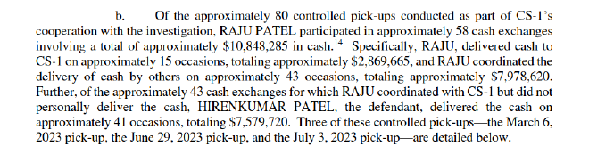 The informant picked up cash approximately 80 times. Source: Criminal complaint